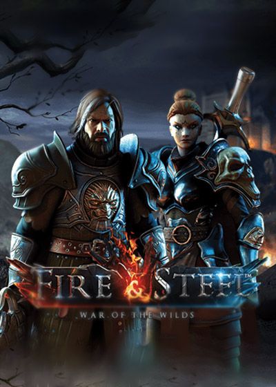 Fire and Steel